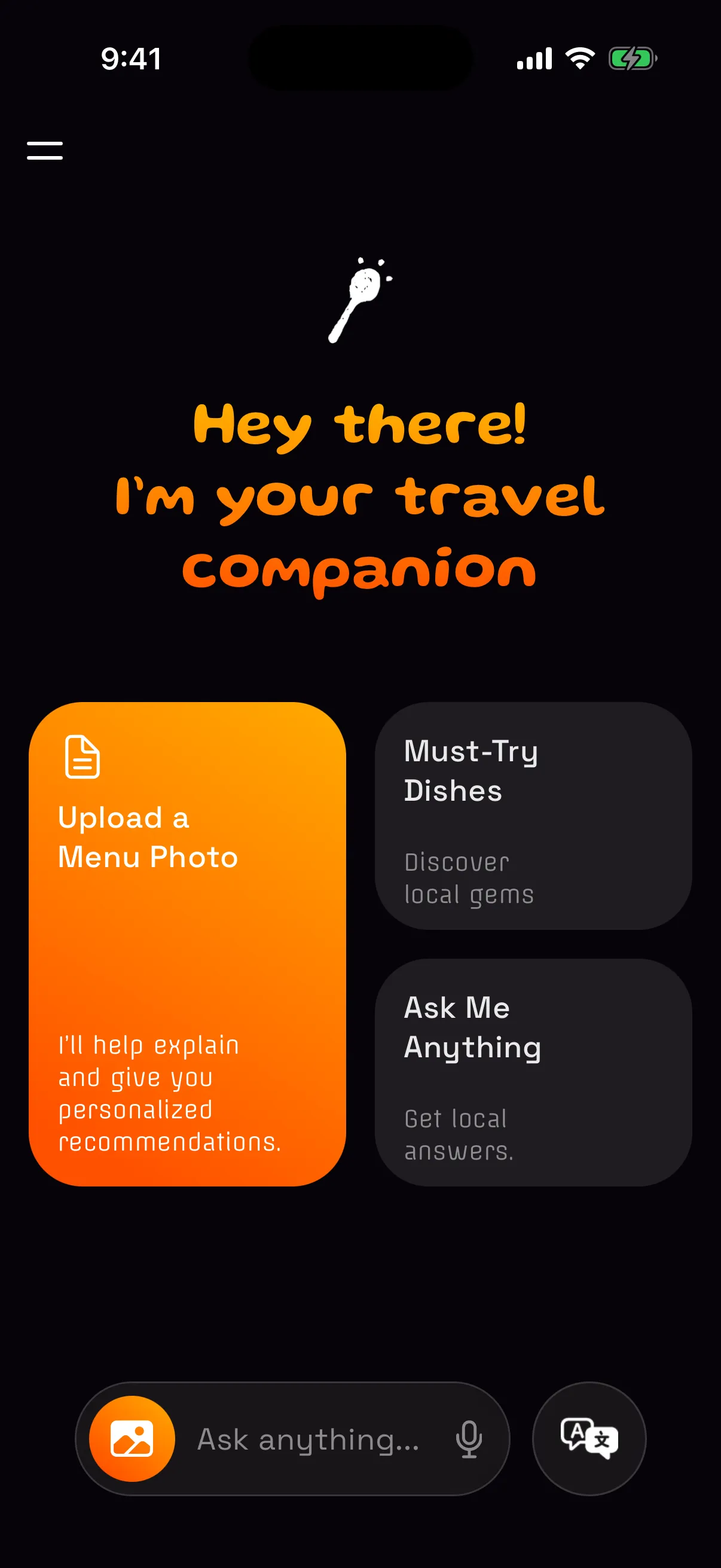 SpoonTip's first screen: “Hey there! I'm your travel companion”, with Upload a Menu Photo, Must-Try Dishes and Ask Me Anything